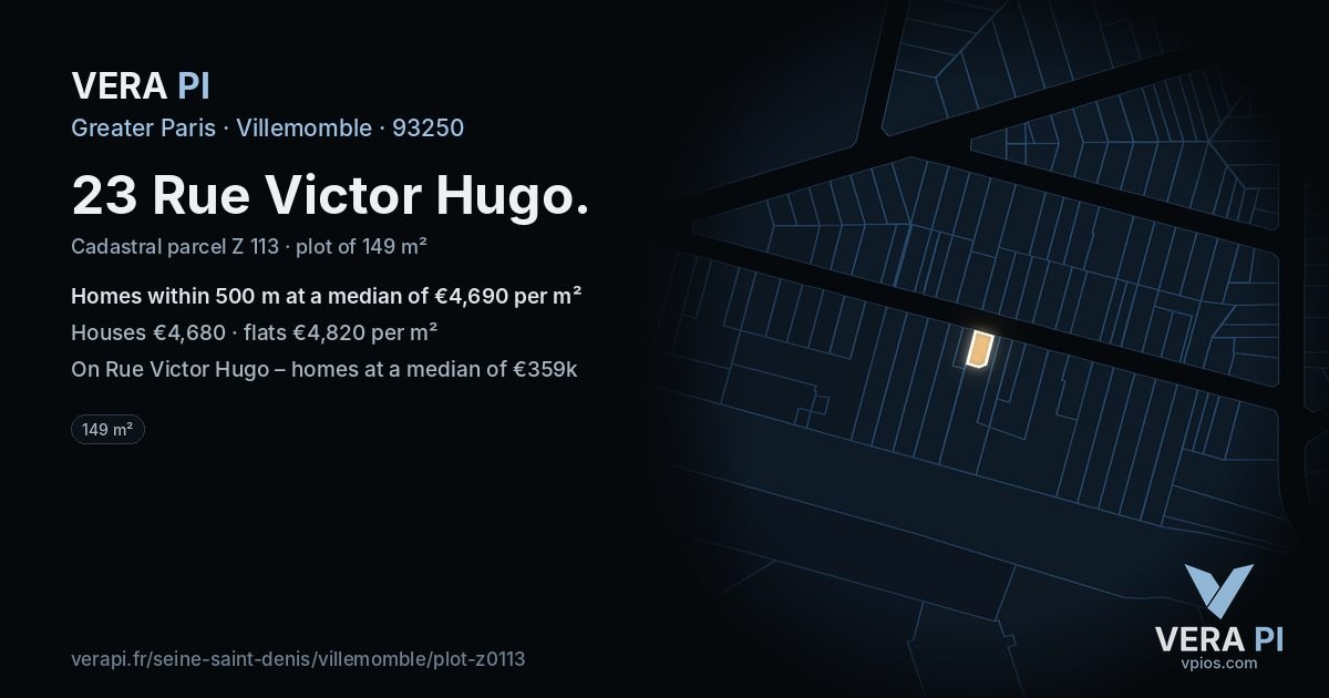 23 Rue Victor Hugo, Villemomble at night – the plot lit, the parcels around coloured by the prices near them
