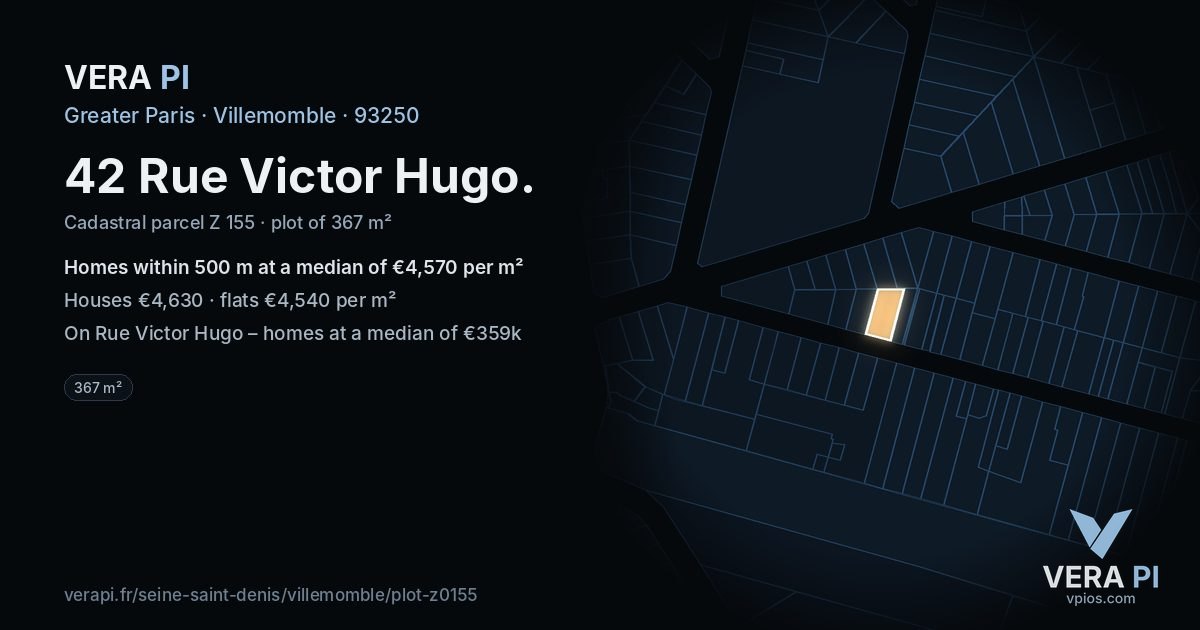 42 Rue Victor Hugo, Villemomble at night – the plot lit, the parcels around coloured by the prices near them