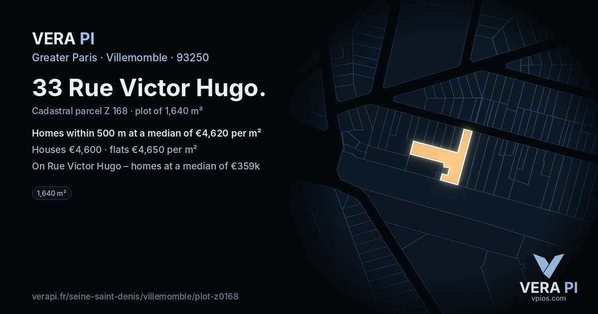 33 Rue Victor Hugo, Villemomble at night – the plot lit, the parcels around coloured by the prices near them