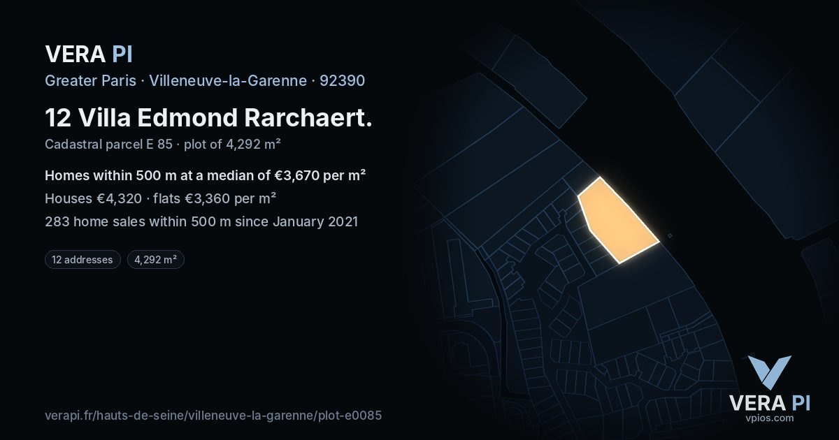 12 Villa Edmond Rarchaert, Villeneuve-la-Garenne at night – the plot lit, the parcels around coloured by the prices near them