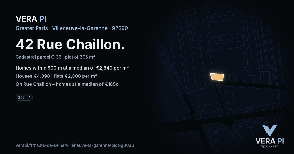 42 Rue Chaillon, Villeneuve-la-Garenne at night – the plot lit, the parcels around coloured by the prices near them