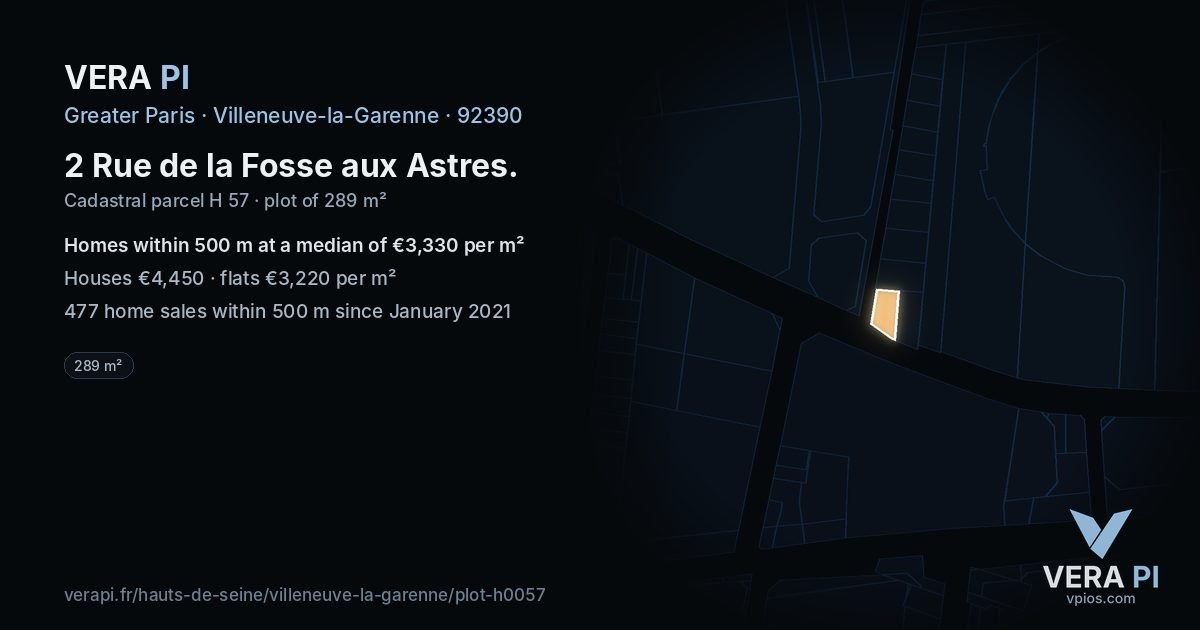 2 Rue de la Fosse aux Astres, Villeneuve-la-Garenne at night – the plot lit, the parcels around coloured by the prices near them
