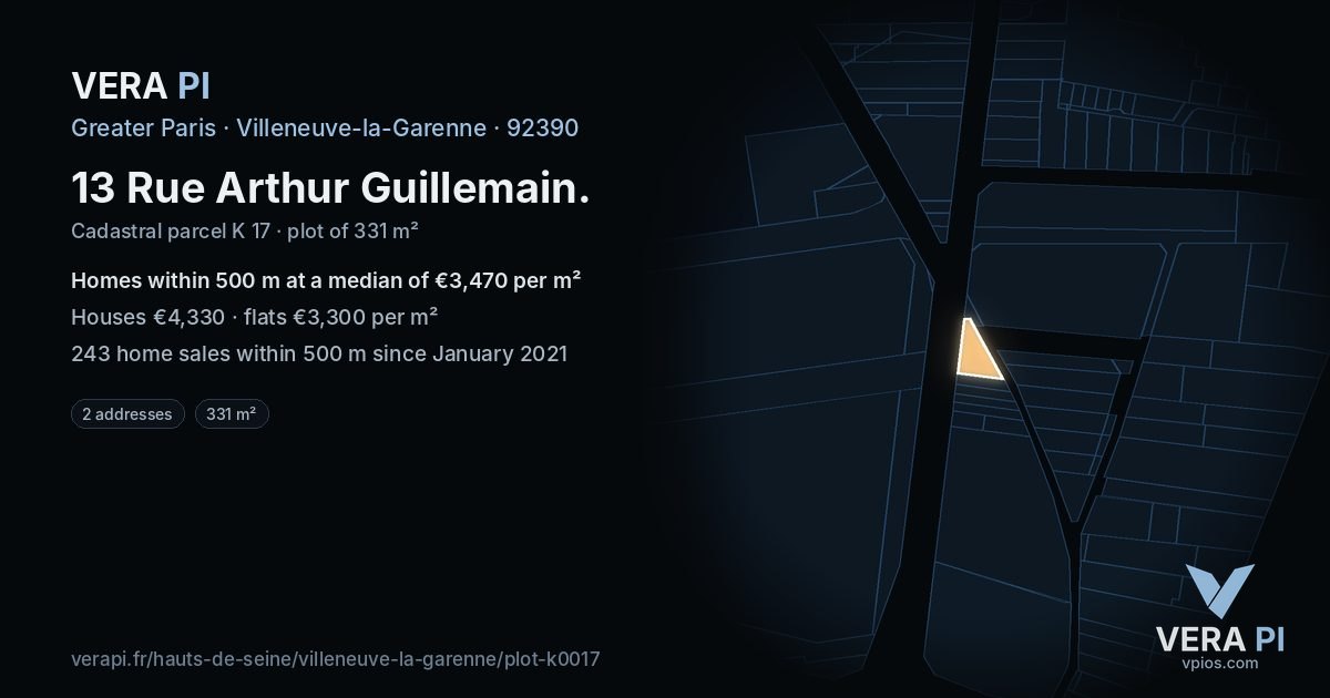 13 Rue Arthur Guillemain, Villeneuve-la-Garenne at night – the plot lit, the parcels around coloured by the prices near them