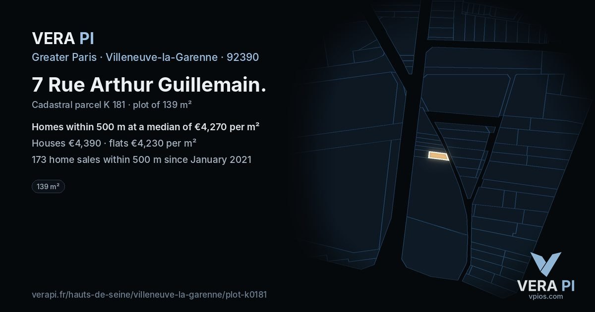 7 Rue Arthur Guillemain, Villeneuve-la-Garenne at night – the plot lit, the parcels around coloured by the prices near them