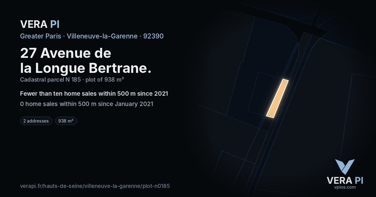 27 Avenue de la Longue Bertrane, Villeneuve-la-Garenne at night – the plot lit, the parcels around coloured by the prices near them