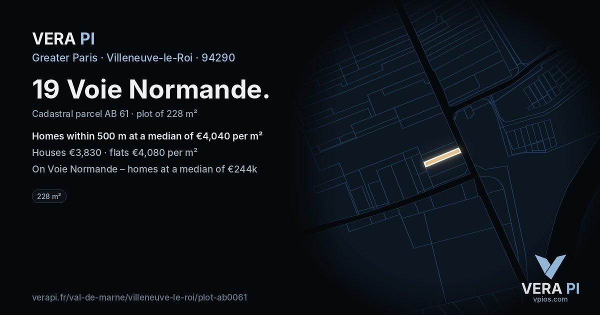 19 Voie Normande, Villeneuve-le-Roi at night – the plot lit, the parcels around coloured by the prices near them