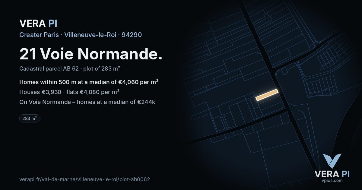 21 Voie Normande, Villeneuve-le-Roi at night – the plot lit, the parcels around coloured by the prices near them