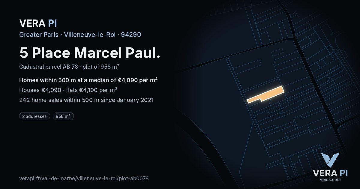 5 Place Marcel Paul, Villeneuve-le-Roi at night – the plot lit, the parcels around coloured by the prices near them