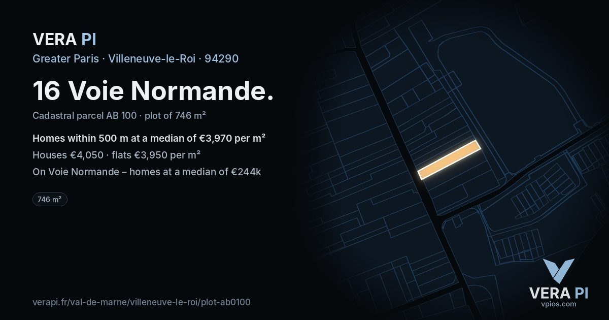 16 Voie Normande, Villeneuve-le-Roi at night – the plot lit, the parcels around coloured by the prices near them