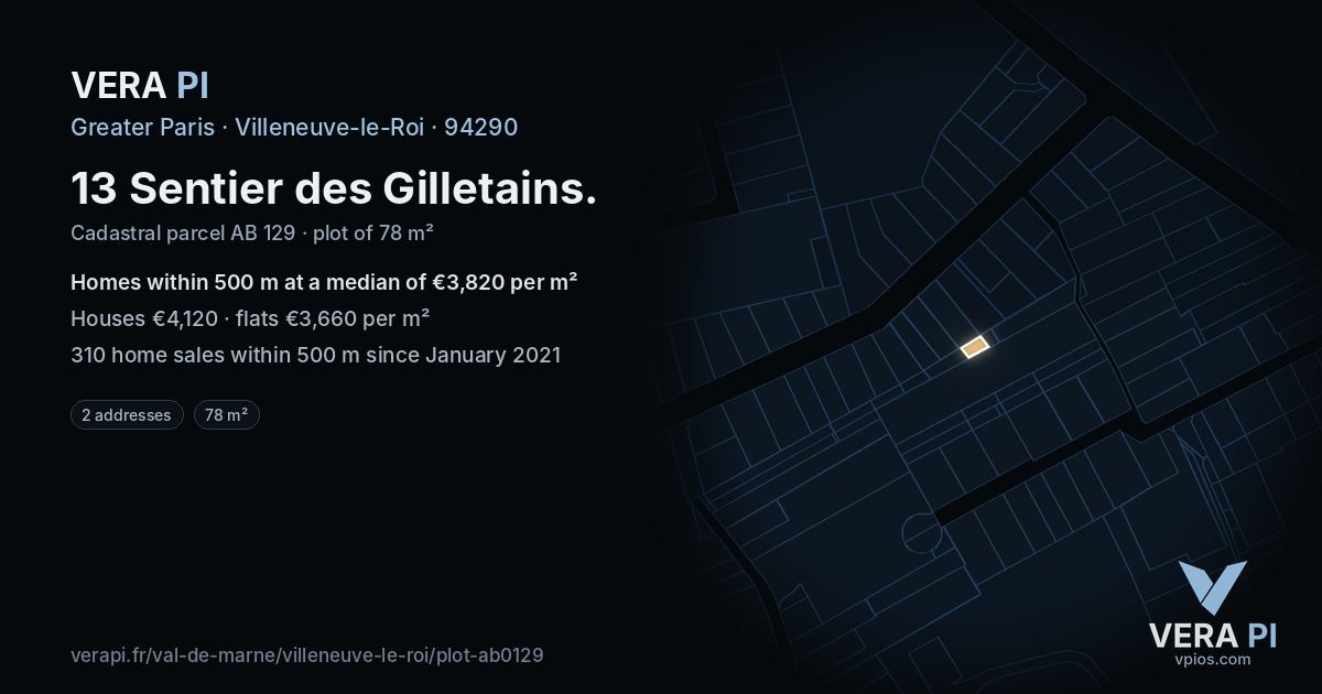 13 Sentier des Gilletains, Villeneuve-le-Roi at night – the plot lit, the parcels around coloured by the prices near them