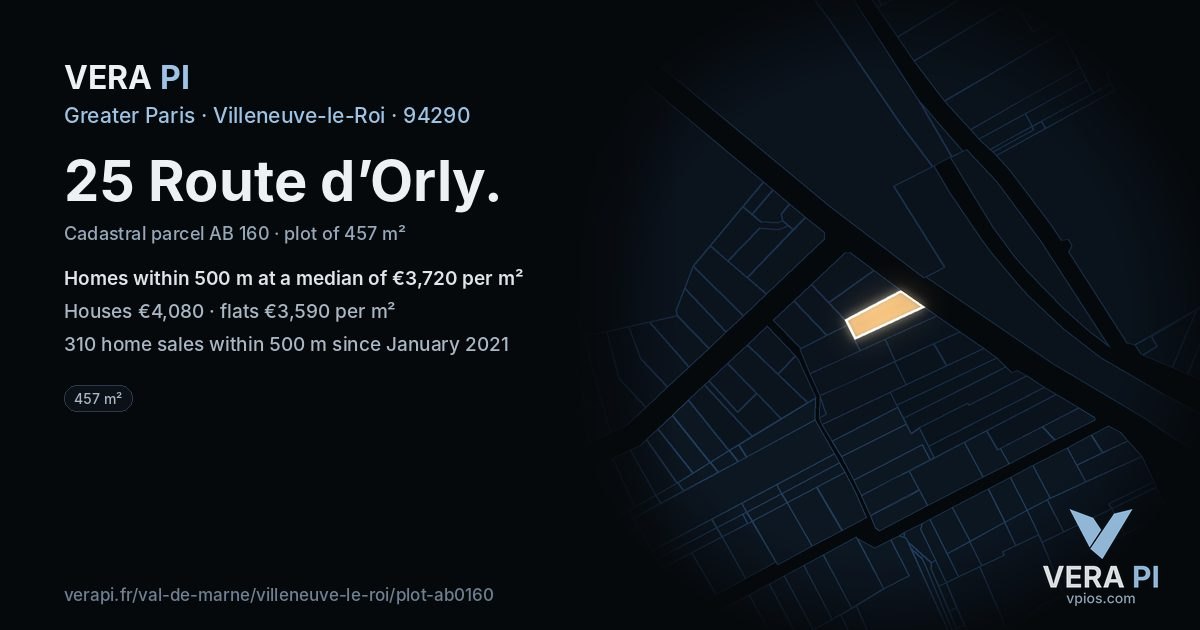 25 Route d’Orly, Villeneuve-le-Roi at night – the plot lit, the parcels around coloured by the prices near them