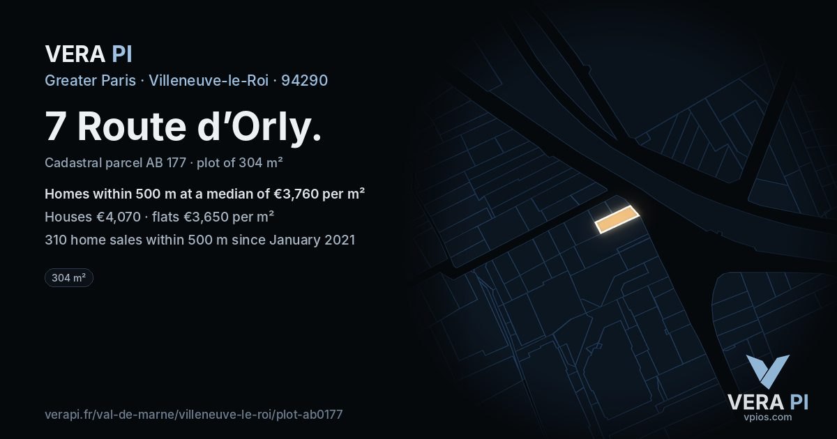7 Route d’Orly, Villeneuve-le-Roi at night – the plot lit, the parcels around coloured by the prices near them