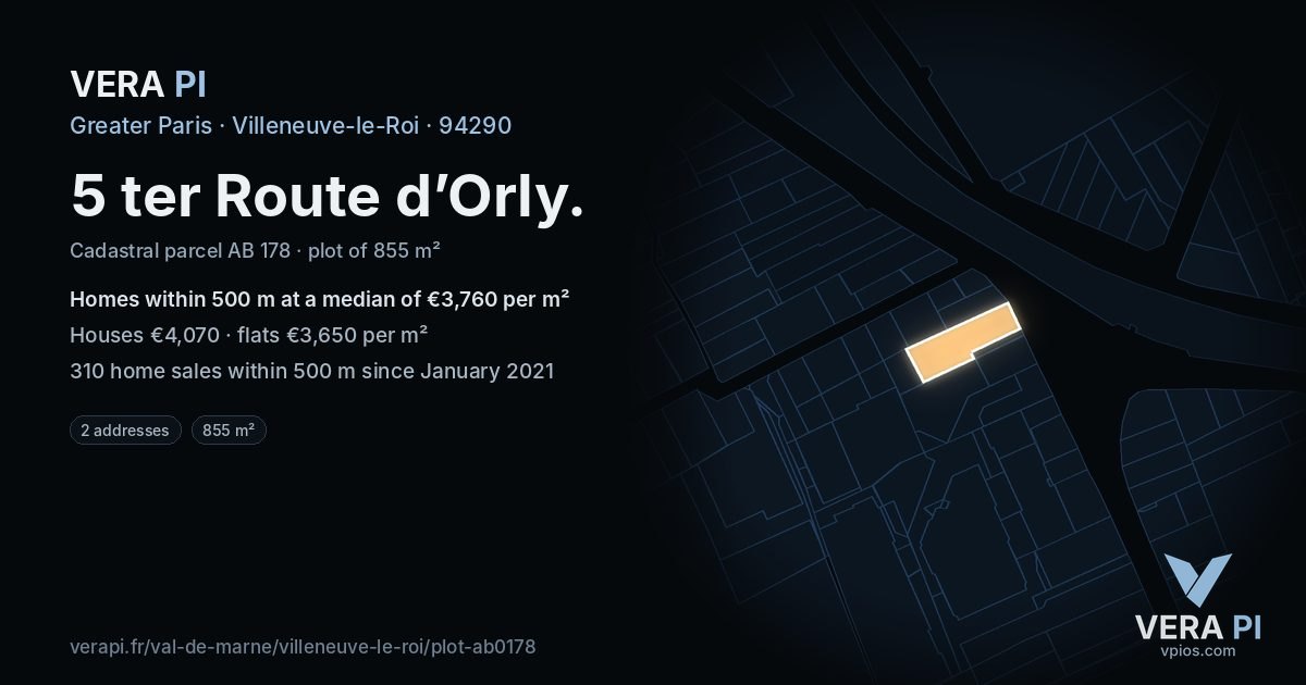 5 ter Route d’Orly, Villeneuve-le-Roi at night – the plot lit, the parcels around coloured by the prices near them