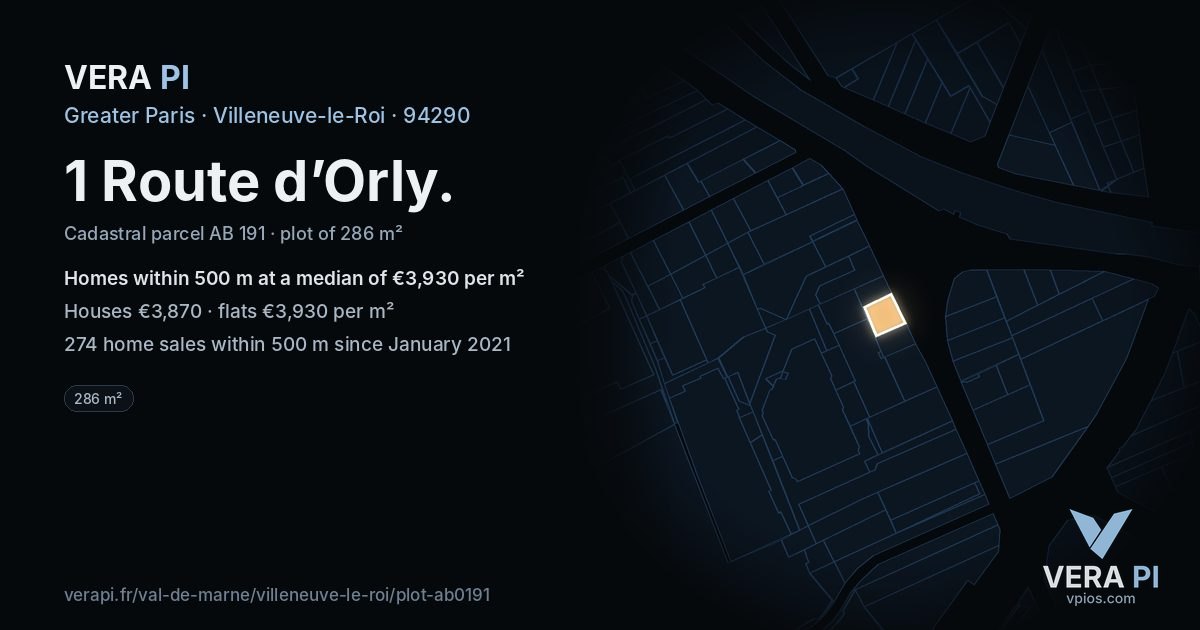 1 Route d’Orly, Villeneuve-le-Roi at night – the plot lit, the parcels around coloured by the prices near them