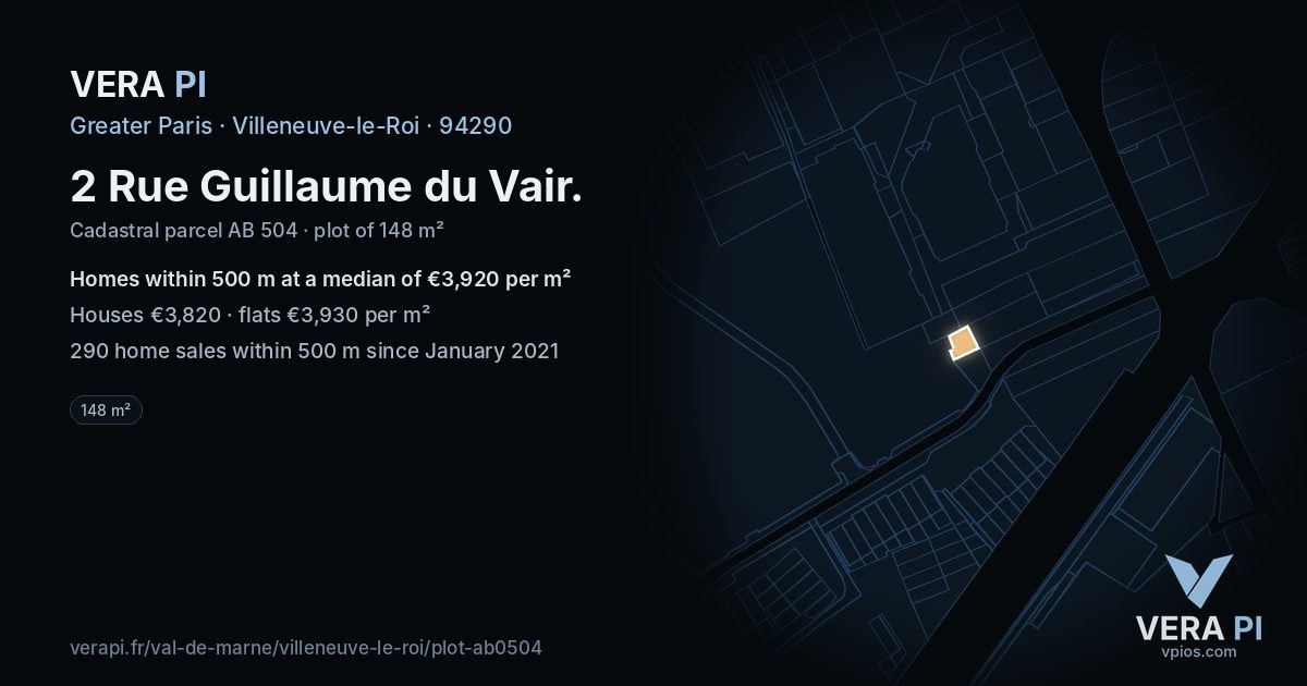 2 Rue Guillaume du Vair, Villeneuve-le-Roi at night – the plot lit, the parcels around coloured by the prices near them