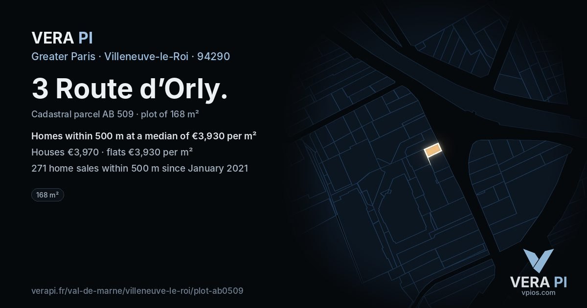 3 Route d’Orly, Villeneuve-le-Roi at night – the plot lit, the parcels around coloured by the prices near them