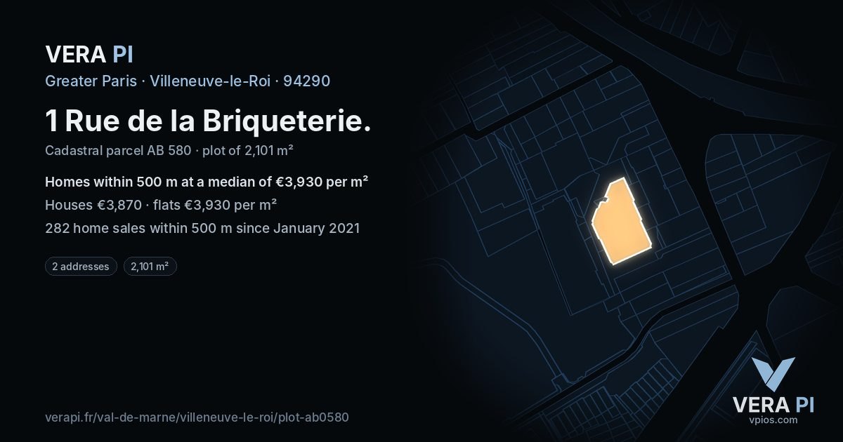 1 Rue de la Briqueterie, Villeneuve-le-Roi at night – the plot lit, the parcels around coloured by the prices near them