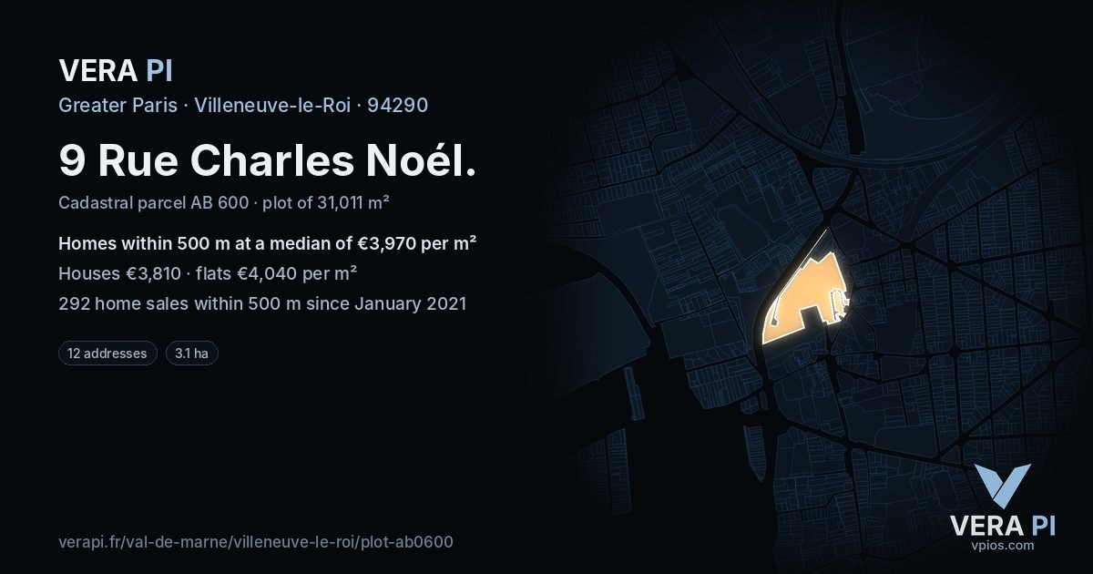 9 Rue Charles Noél, Villeneuve-le-Roi at night – the plot lit, the parcels around coloured by the prices near them