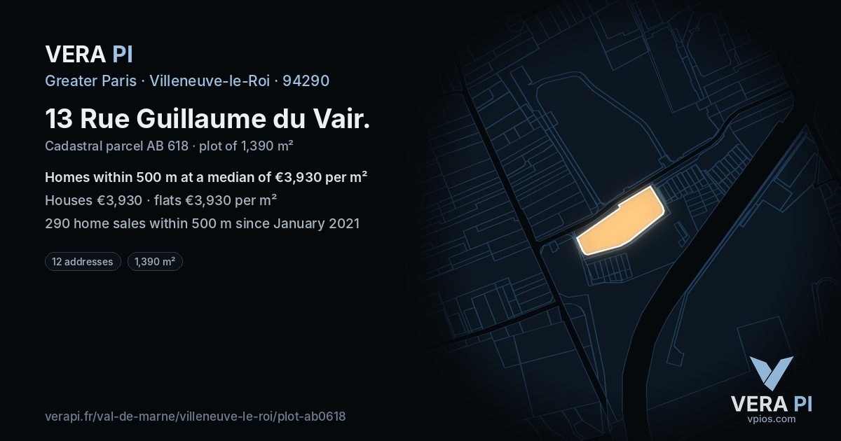 13 Rue Guillaume du Vair, Villeneuve-le-Roi at night – the plot lit, the parcels around coloured by the prices near them
