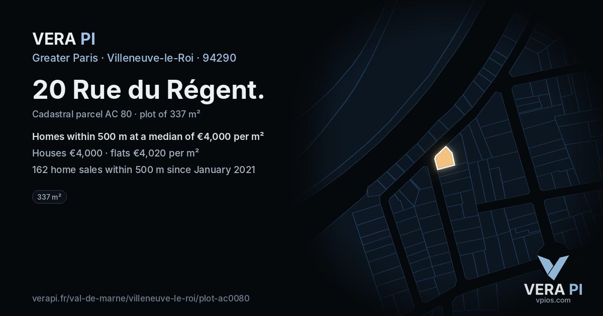 20 Rue du Régent, Villeneuve-le-Roi at night – the plot lit, the parcels around coloured by the prices near them