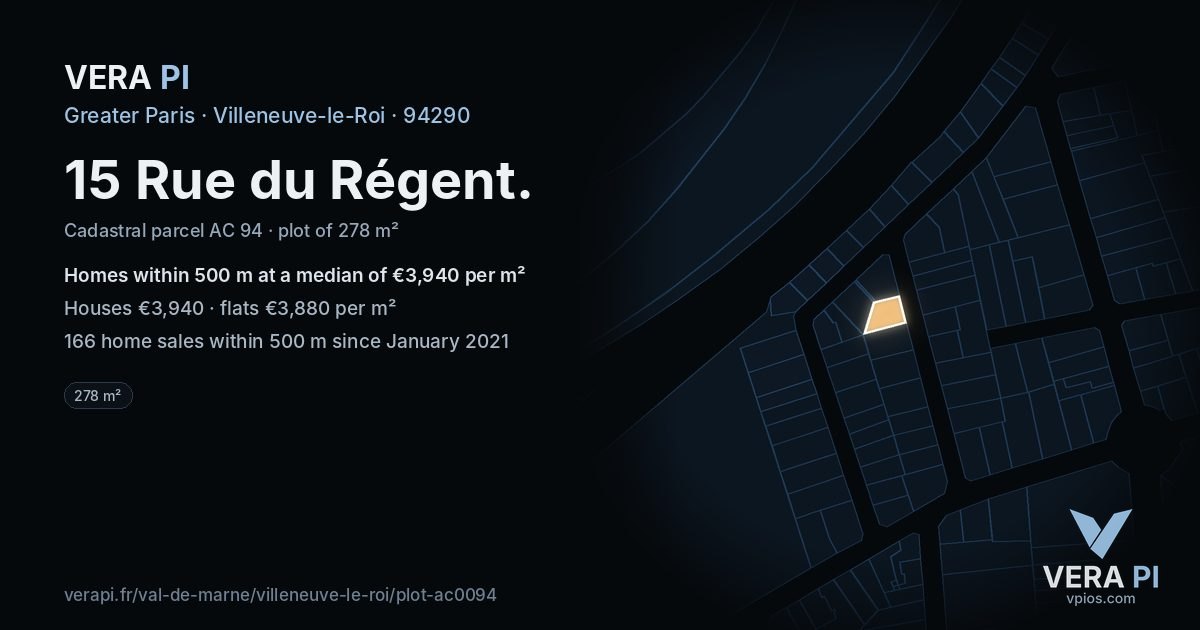 15 Rue du Régent, Villeneuve-le-Roi at night – the plot lit, the parcels around coloured by the prices near them