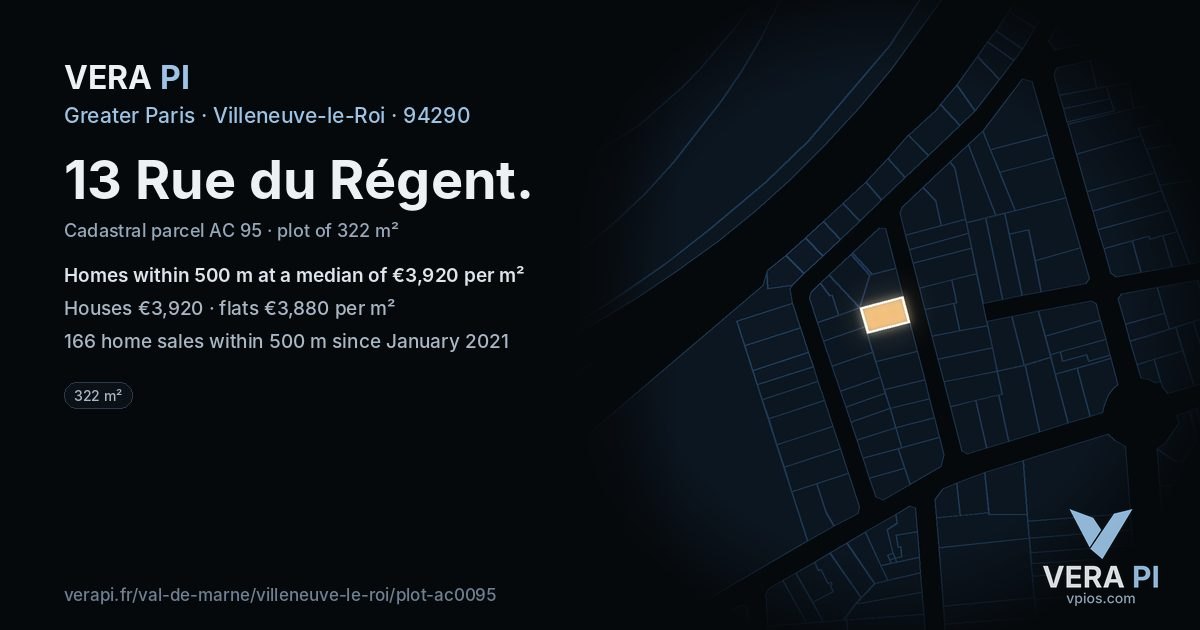 13 Rue du Régent, Villeneuve-le-Roi at night – the plot lit, the parcels around coloured by the prices near them