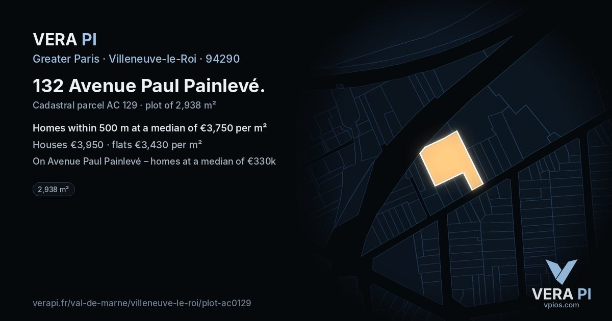 132 Avenue Paul Painlevé, Villeneuve-le-Roi at night – the plot lit, the parcels around coloured by the prices near them