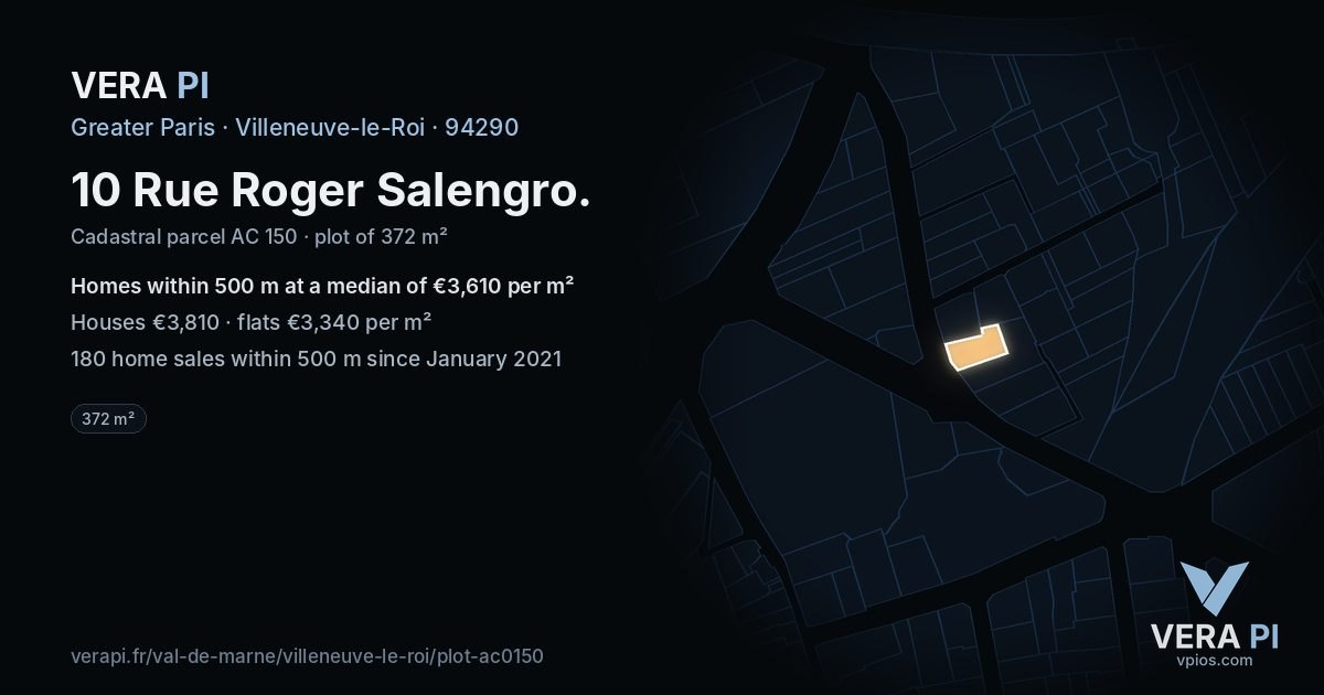 10 Rue Roger Salengro, Villeneuve-le-Roi at night – the plot lit, the parcels around coloured by the prices near them