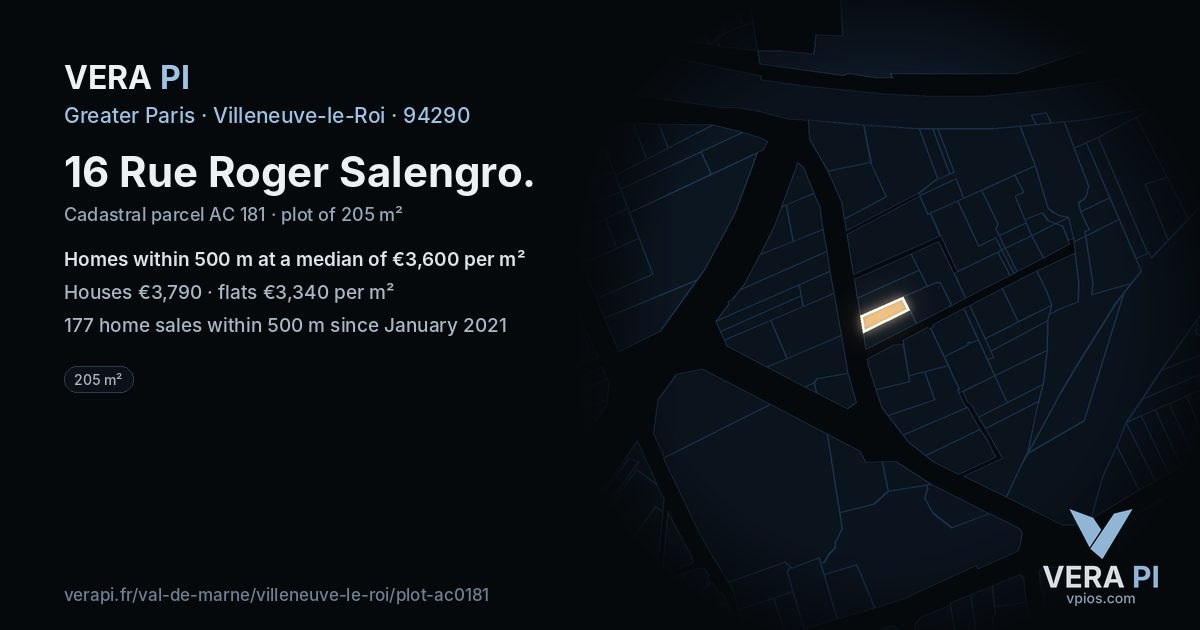 16 Rue Roger Salengro, Villeneuve-le-Roi at night – the plot lit, the parcels around coloured by the prices near them