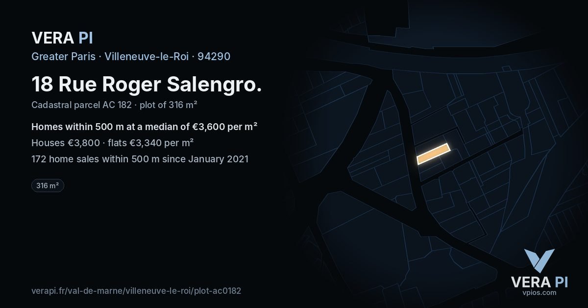 18 Rue Roger Salengro, Villeneuve-le-Roi at night – the plot lit, the parcels around coloured by the prices near them