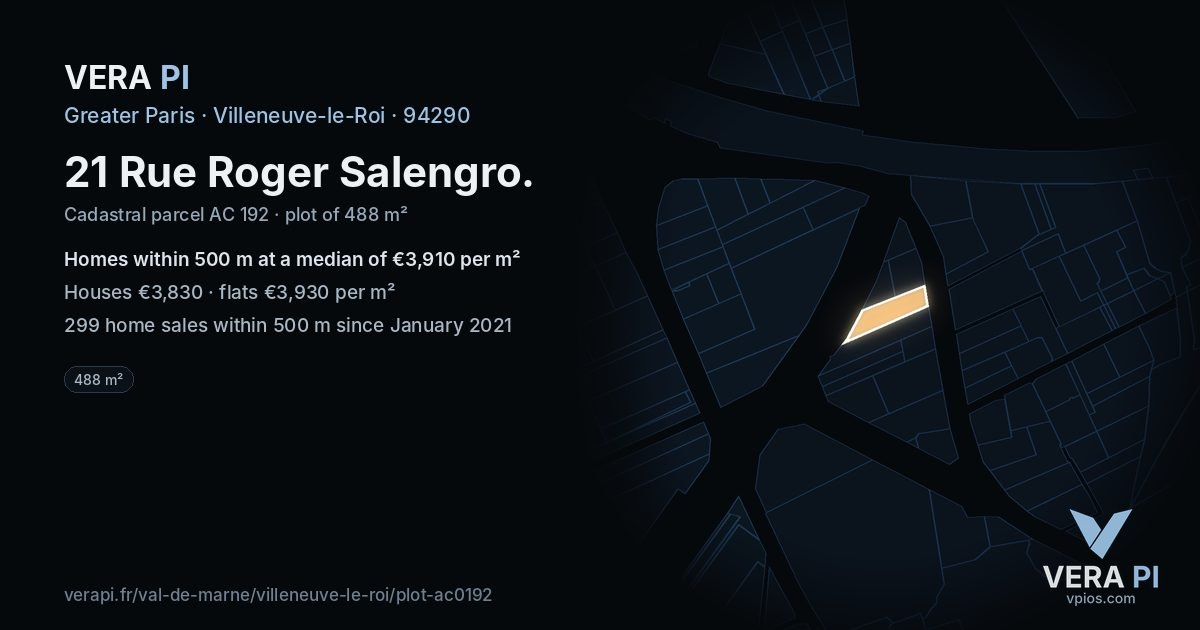 21 Rue Roger Salengro, Villeneuve-le-Roi at night – the plot lit, the parcels around coloured by the prices near them