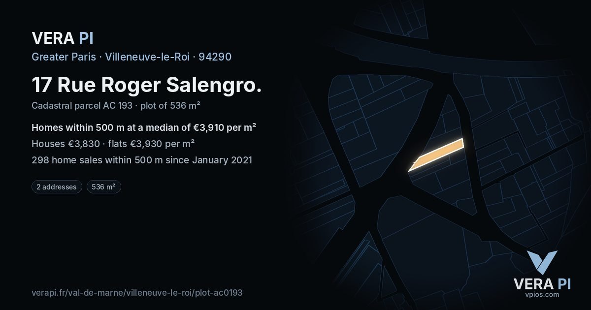 17 Rue Roger Salengro, Villeneuve-le-Roi at night – the plot lit, the parcels around coloured by the prices near them