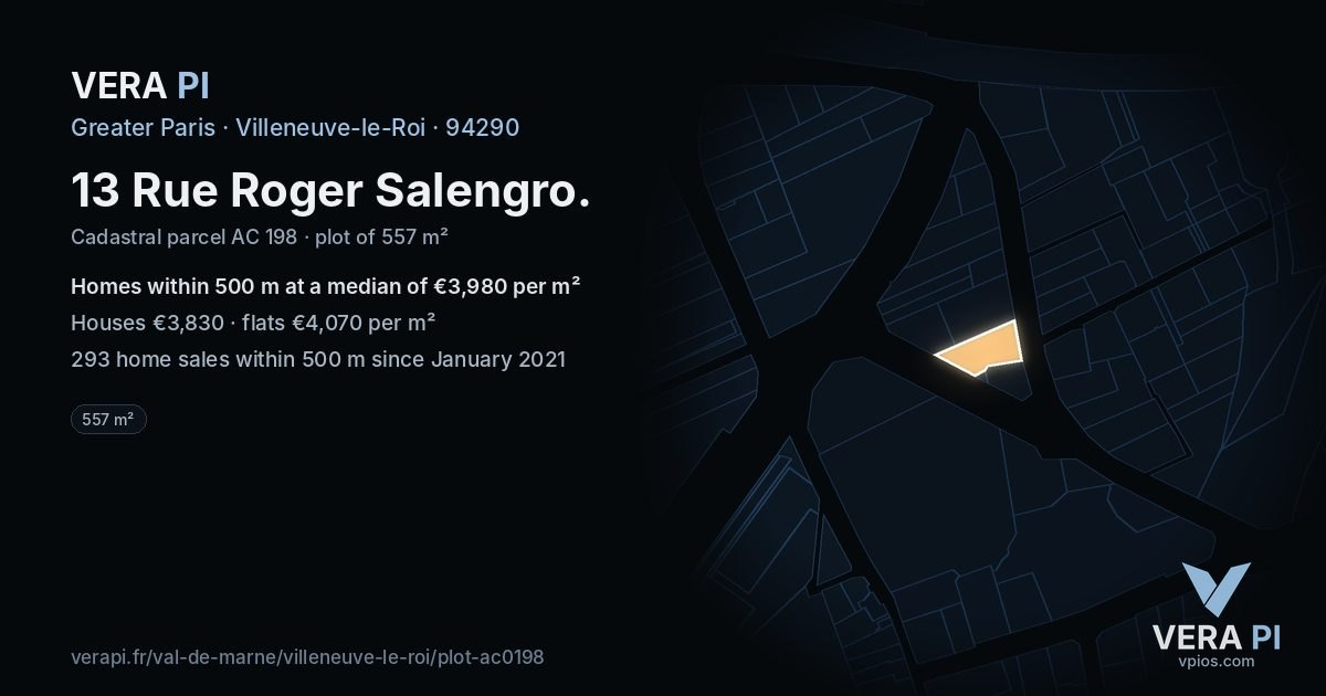 13 Rue Roger Salengro, Villeneuve-le-Roi at night – the plot lit, the parcels around coloured by the prices near them