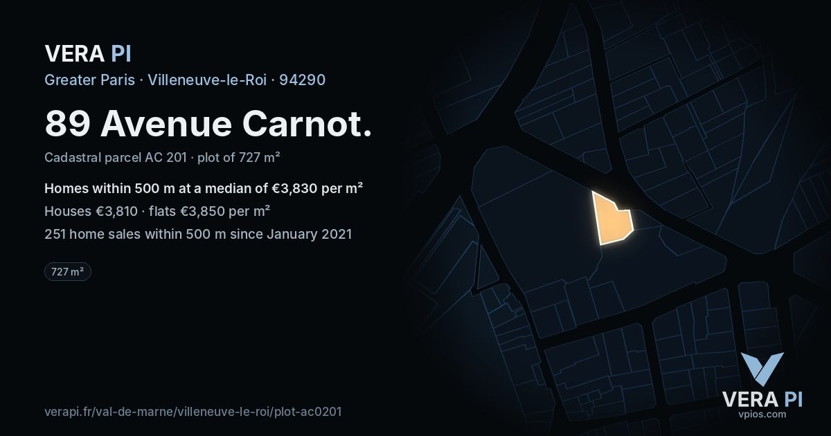 89 Avenue Carnot, Villeneuve-le-Roi at night – the plot lit, the parcels around coloured by the prices near them
