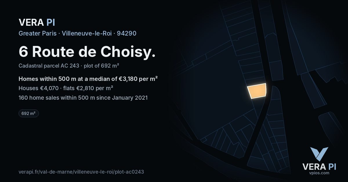 6 Route de Choisy, Villeneuve-le-Roi at night – the plot lit, the parcels around coloured by the prices near them