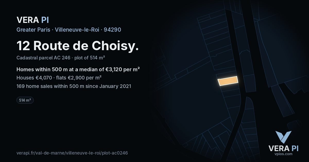 12 Route de Choisy, Villeneuve-le-Roi at night – the plot lit, the parcels around coloured by the prices near them