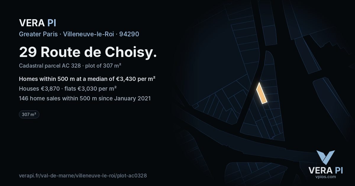 29 Route de Choisy, Villeneuve-le-Roi at night – the plot lit, the parcels around coloured by the prices near them