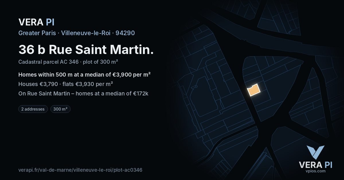 36 b Rue Saint Martin, Villeneuve-le-Roi at night – the plot lit, the parcels around coloured by the prices near them