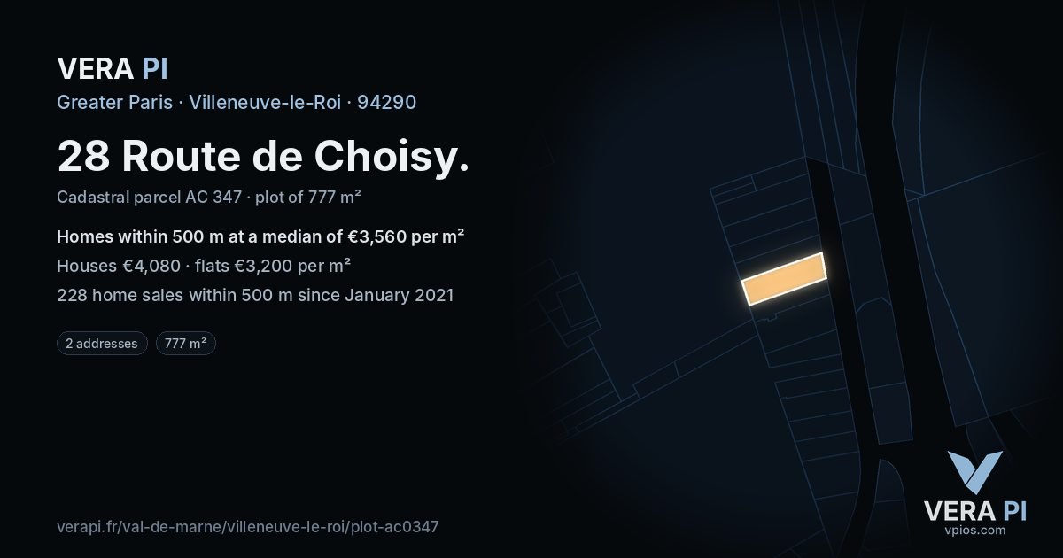 28 Route de Choisy, Villeneuve-le-Roi at night – the plot lit, the parcels around coloured by the prices near them