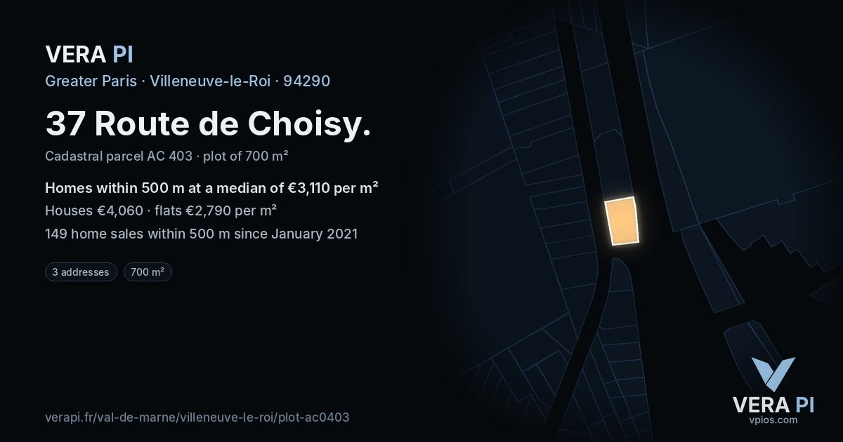 37 Route de Choisy, Villeneuve-le-Roi at night – the plot lit, the parcels around coloured by the prices near them
