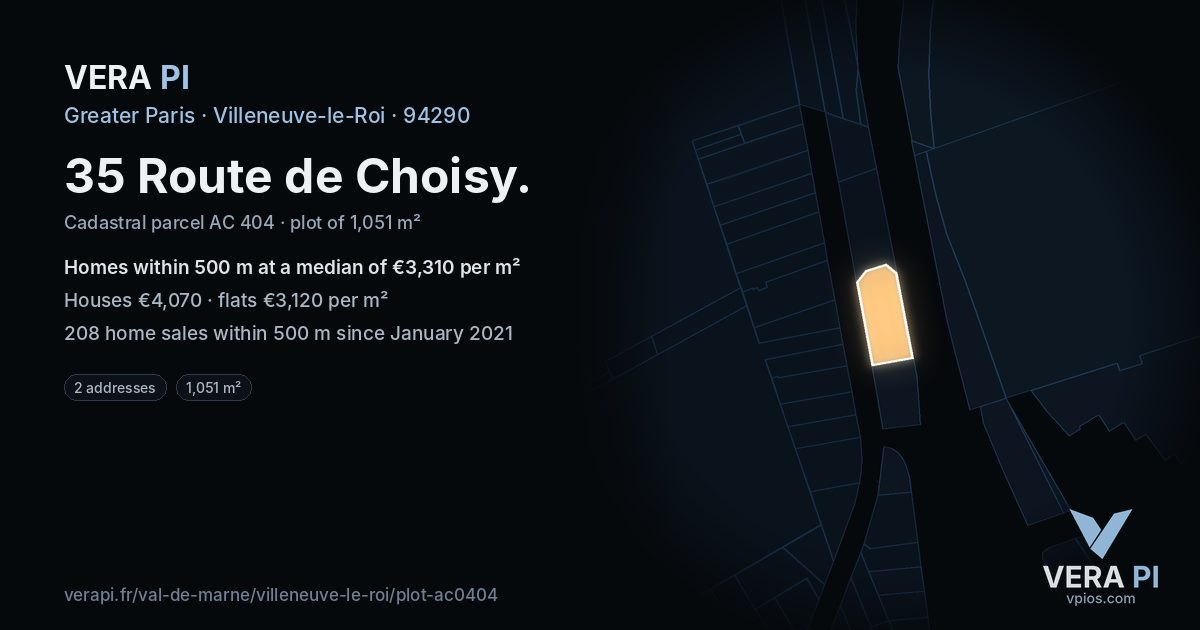 35 Route de Choisy, Villeneuve-le-Roi at night – the plot lit, the parcels around coloured by the prices near them