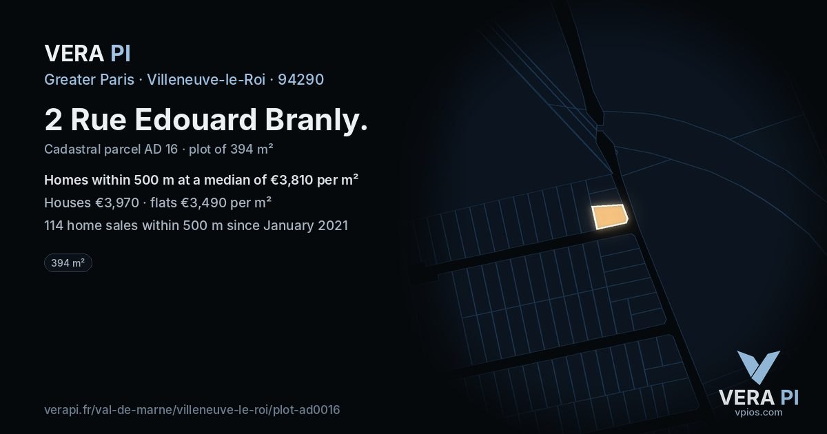 2 Rue Edouard Branly, Villeneuve-le-Roi at night – the plot lit, the parcels around coloured by the prices near them