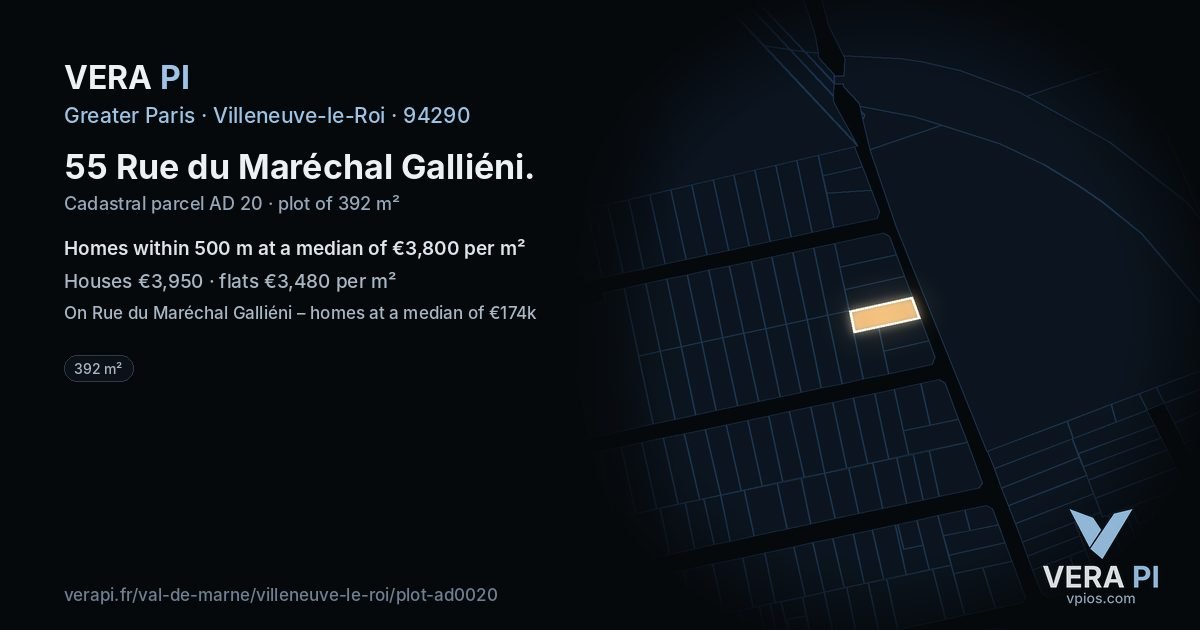 55 Rue du Maréchal Galliéni, Villeneuve-le-Roi at night – the plot lit, the parcels around coloured by the prices near them