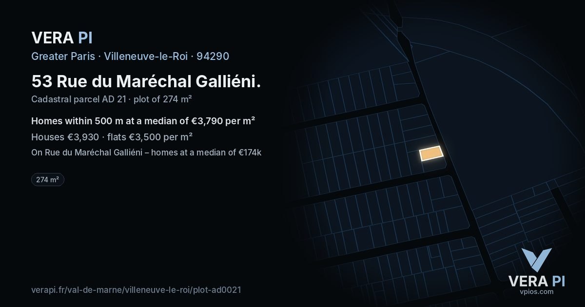 53 Rue du Maréchal Galliéni, Villeneuve-le-Roi at night – the plot lit, the parcels around coloured by the prices near them