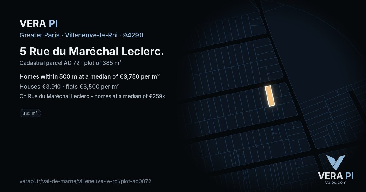 5 Rue du Maréchal Leclerc, Villeneuve-le-Roi at night – the plot lit, the parcels around coloured by the prices near them