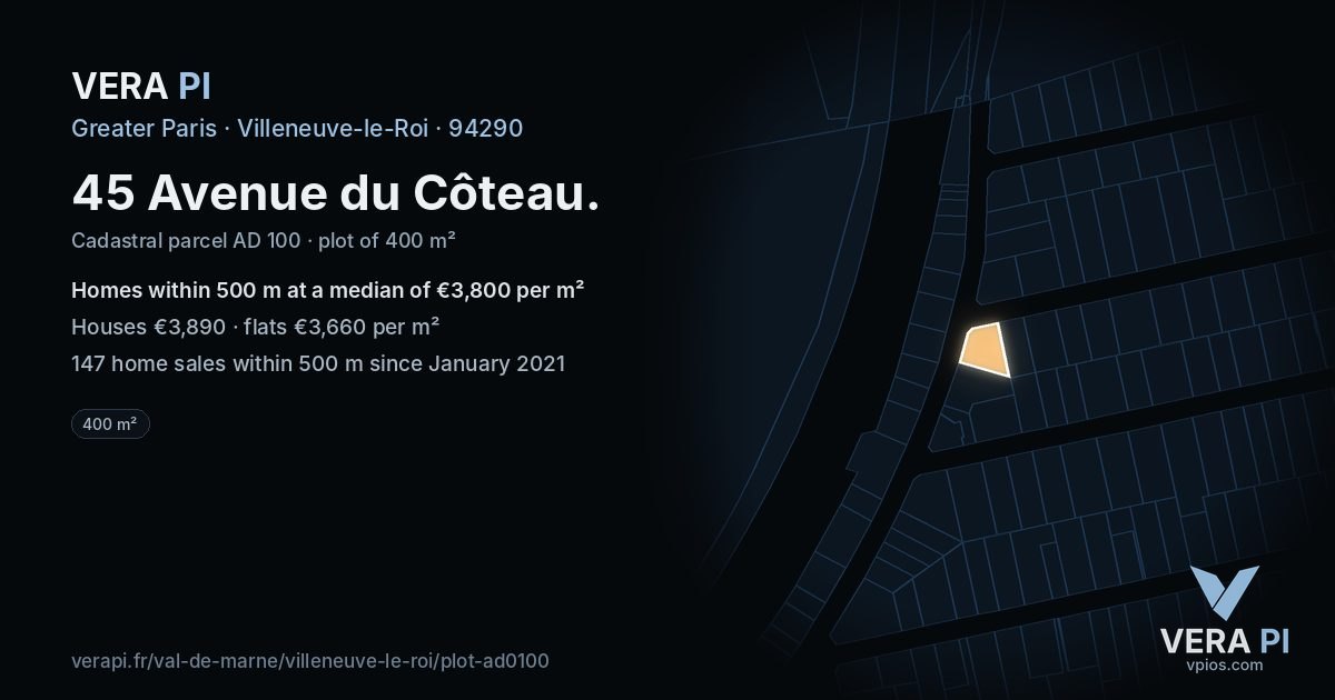 45 Avenue du Côteau, Villeneuve-le-Roi at night – the plot lit, the parcels around coloured by the prices near them