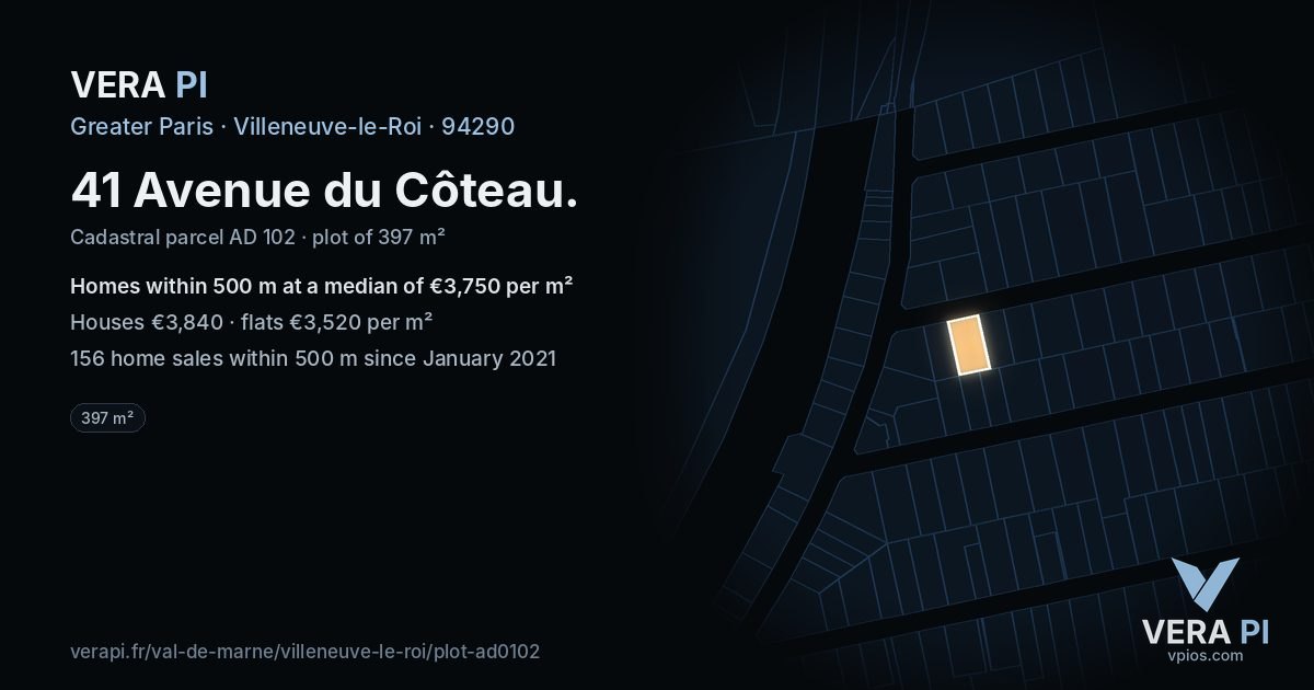 41 Avenue du Côteau, Villeneuve-le-Roi at night – the plot lit, the parcels around coloured by the prices near them