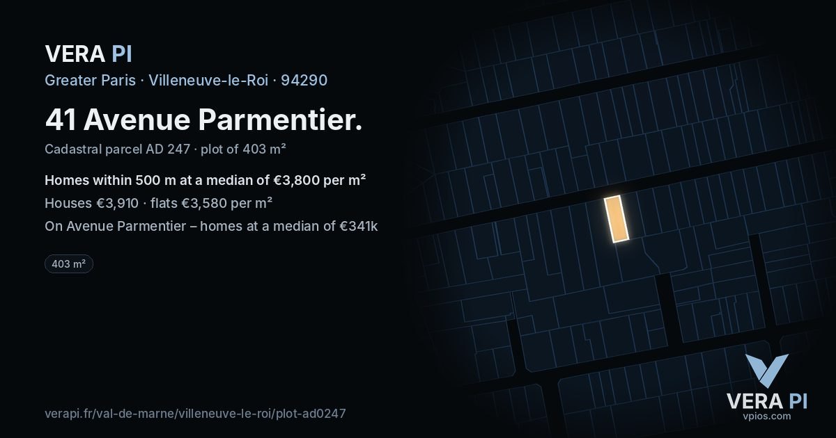 41 Avenue Parmentier, Villeneuve-le-Roi at night – the plot lit, the parcels around coloured by the prices near them