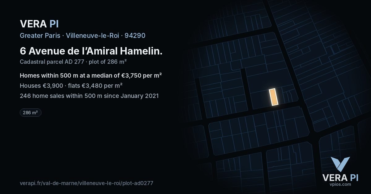 6 Avenue de l’Amiral Hamelin, Villeneuve-le-Roi at night – the plot lit, the parcels around coloured by the prices near them