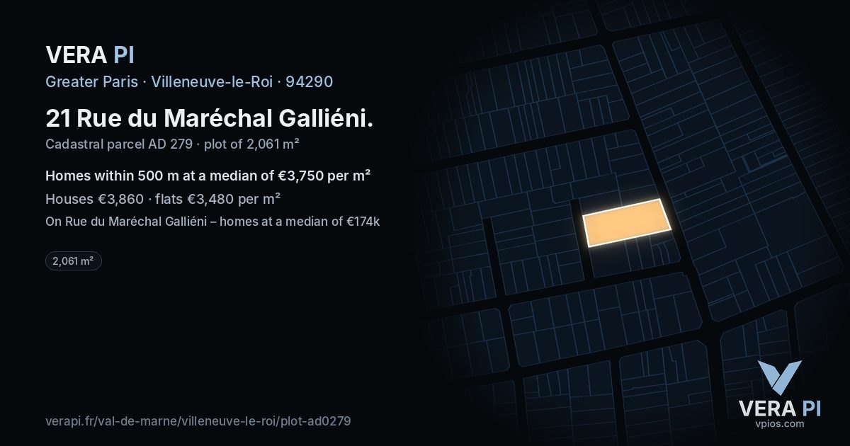21 Rue du Maréchal Galliéni, Villeneuve-le-Roi at night – the plot lit, the parcels around coloured by the prices near them